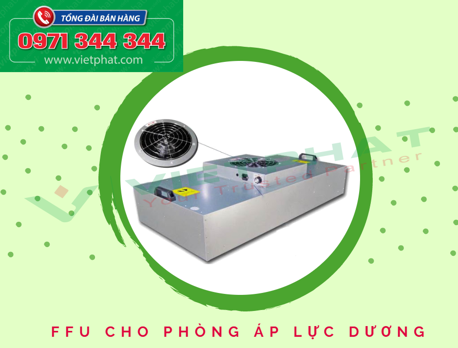 FFU cho phòng áp lực dương
